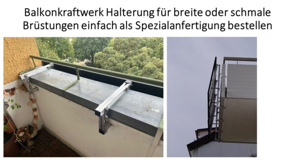 Balkonkraftwerk Halterung für breite oder schmale Brüstungen einfach als Spezialanfertigung bestellen