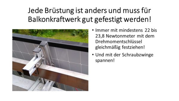 Jede Brüstung ist anders und muss für Balkonkraftwerk gut gefestigt werden!